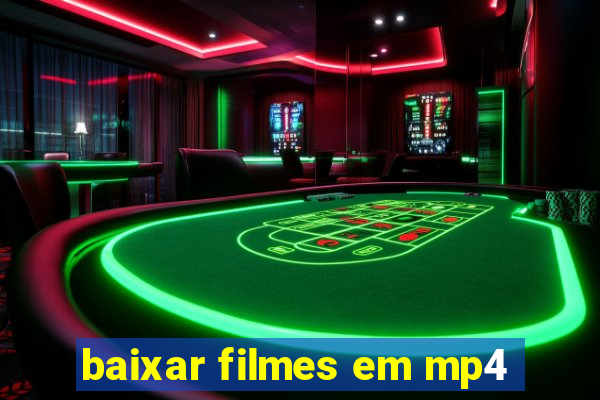 baixar filmes em mp4